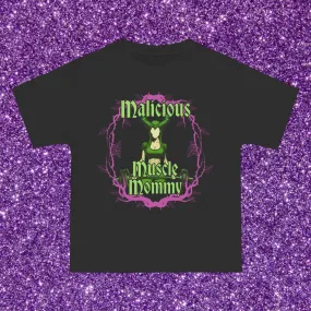 MALICIOUS MUSCLE MOMMY- TEE