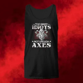 Too Many Idiots Black Tank Top